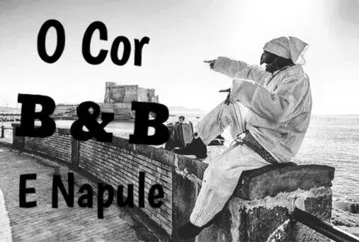 B&B O' Core e Napule B&B O' Core e Napule